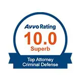 Avvo Rating - 10.0 Top Attorney Criminal Defense