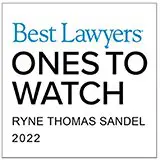 Senior Associate Ryne Sandel Named to List of 2022 Best Lawyers: Ones to Watch