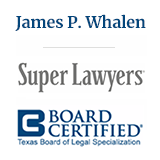 Super Layers - Board Certified - Texas Board of Legal Specialization